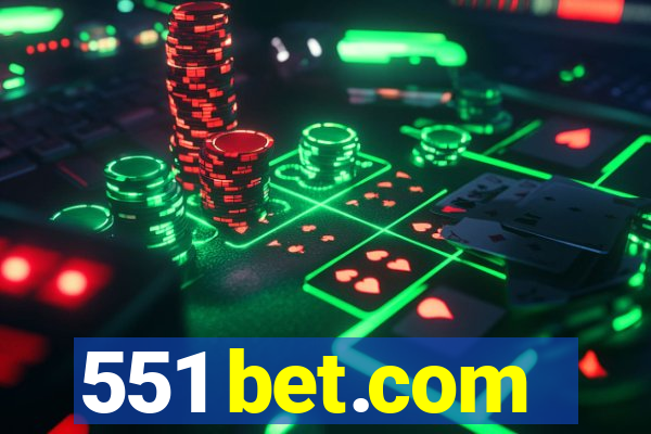 551 bet.com